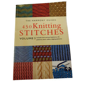 450 KNITTING STITCHES: VOLUME 2 The Harmony Guides